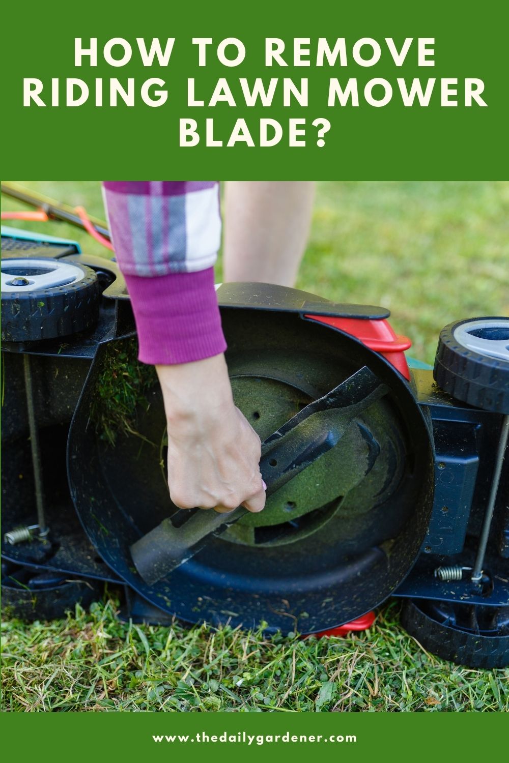 How To Remove Riding Lawn Mower Blade